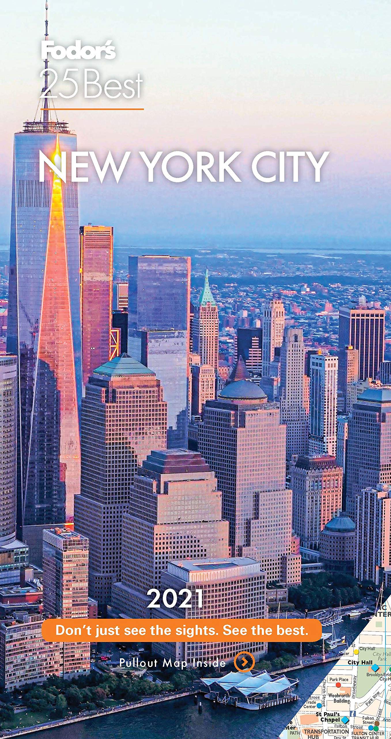 Fodor's New York 25 Best 2021 (Full-color Travel Guide)