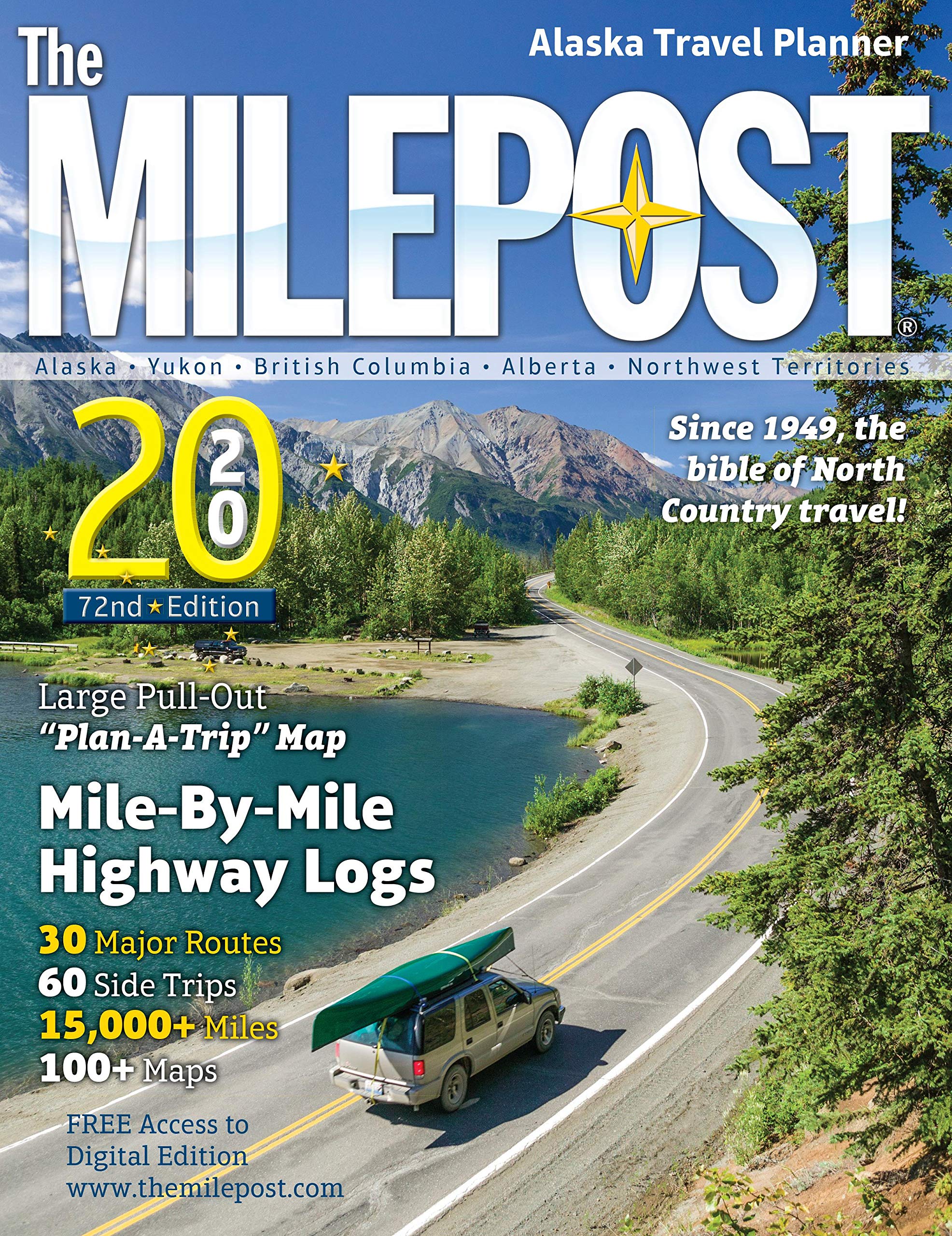 The MILEPOST 2020: Alaska Travel Planner