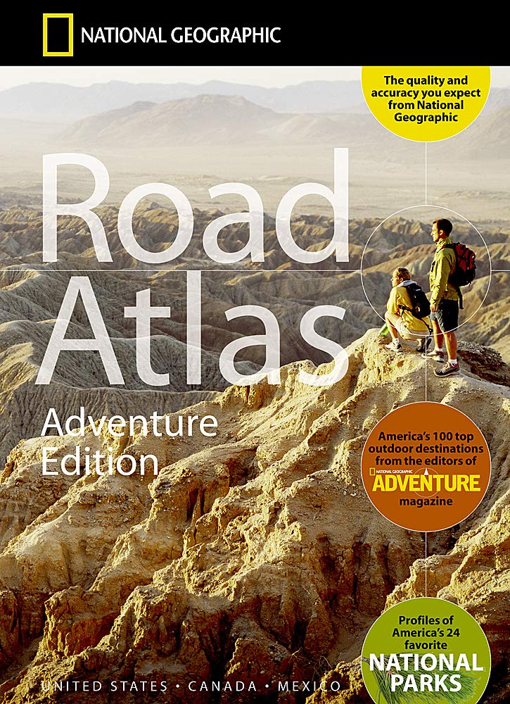 National Geographic Road Atlas 2021: Adventure Edition [United States, Canada, Mexico]