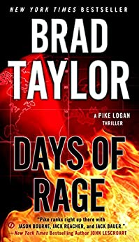 Days of Rage (Pike Logan Thriller Book 6)