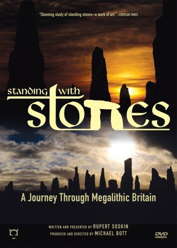 Standing With Stones: A Journey Through Megalithic Britain