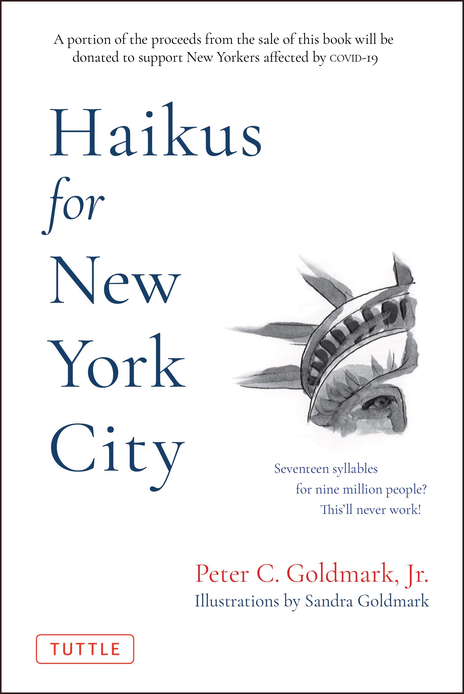 Haikus for New York City: Seventeen Syllables For Nine Million People