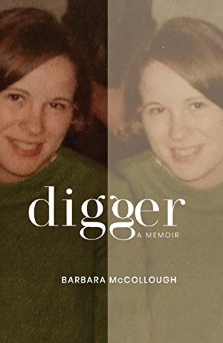 Digger: A Memoir