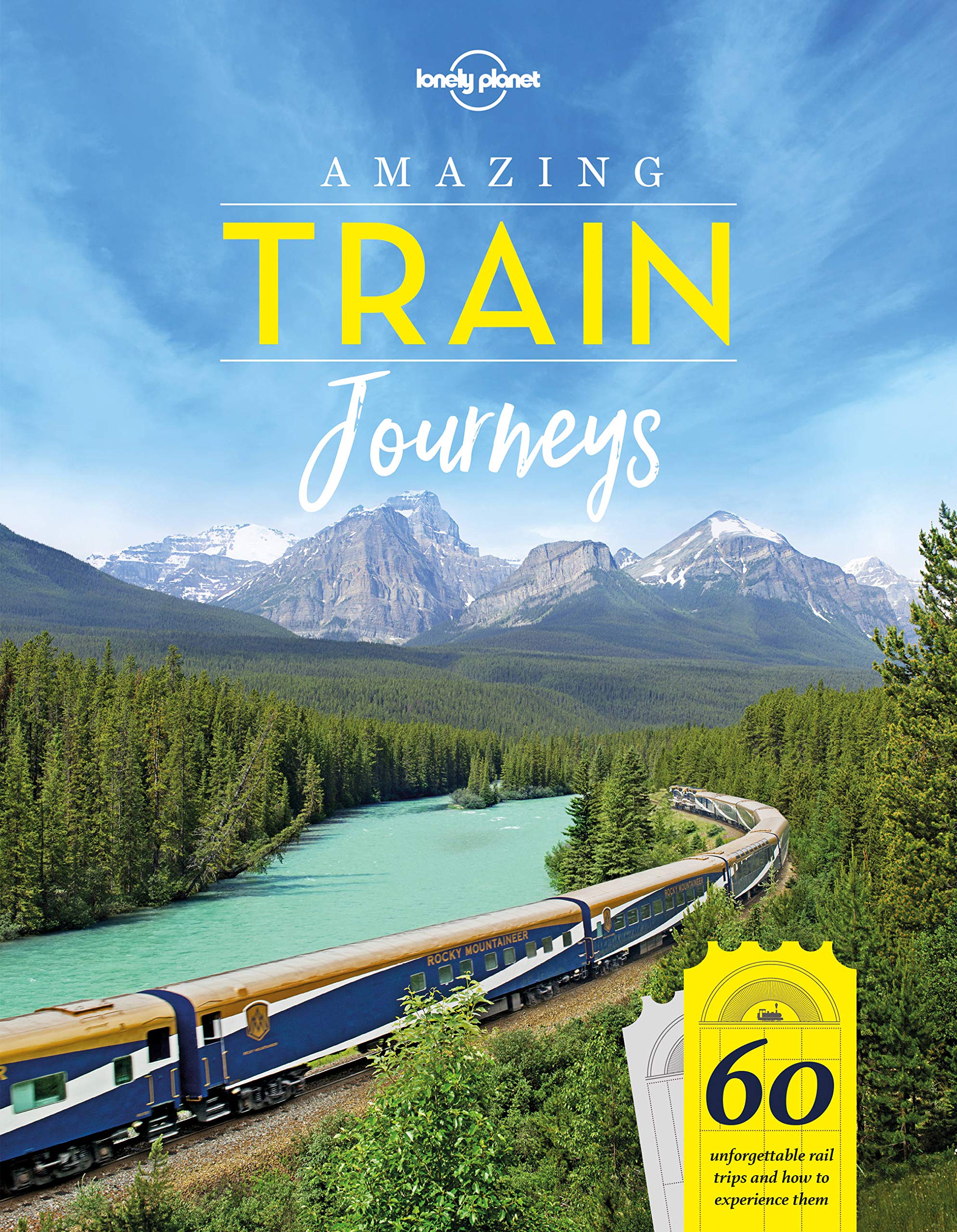 Amazing Train Journeys (Amazing Journeys)